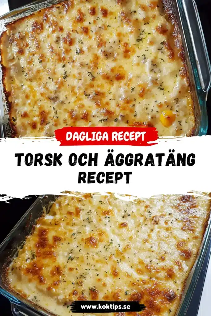 Torsk och äggratäng