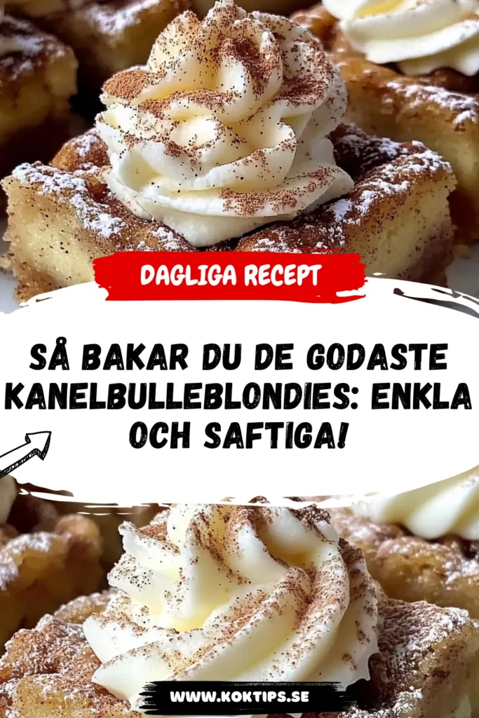 Kanelbulleblondies