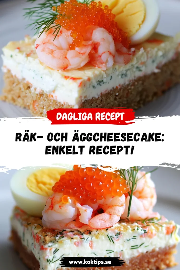 Räk- och äggcheesecake