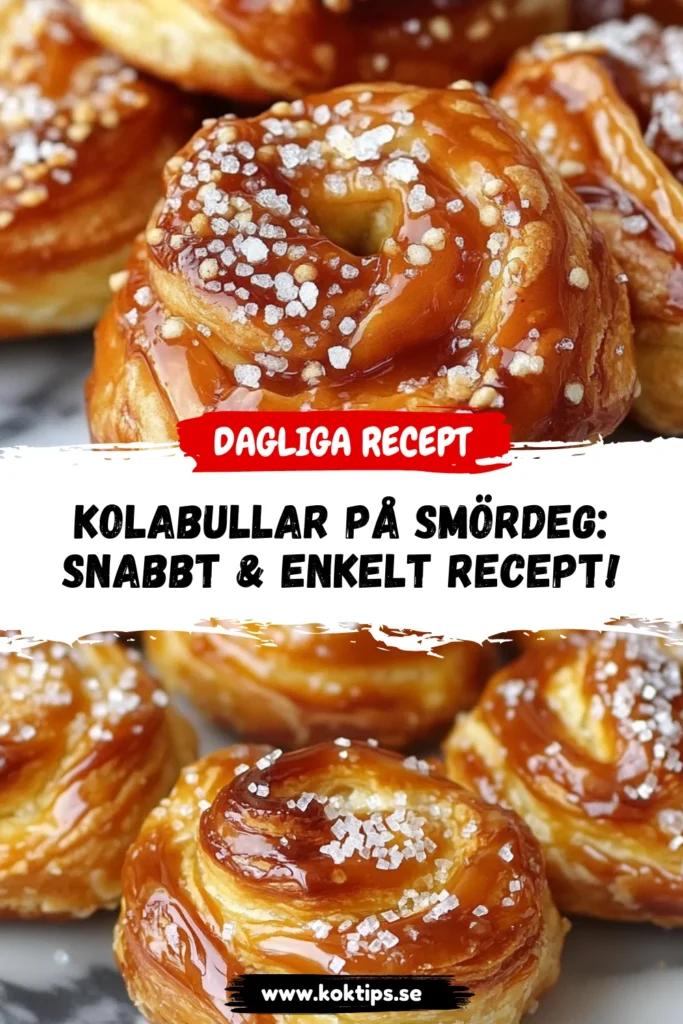 Kolabullar på smördeg