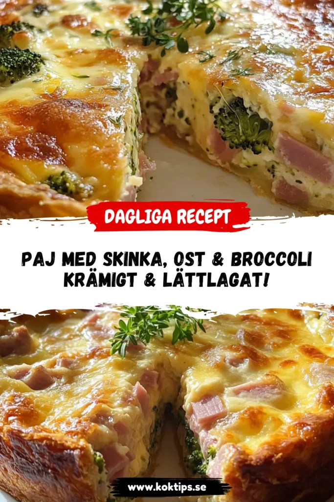 Paj med skinka, ost & broccoli