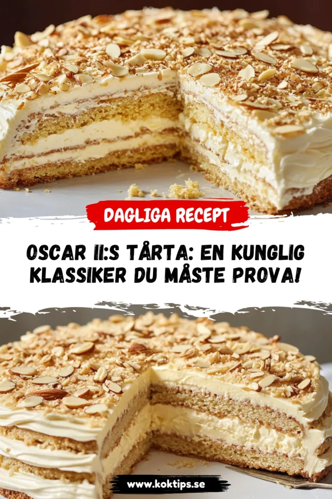 Oscar II:s Tårta