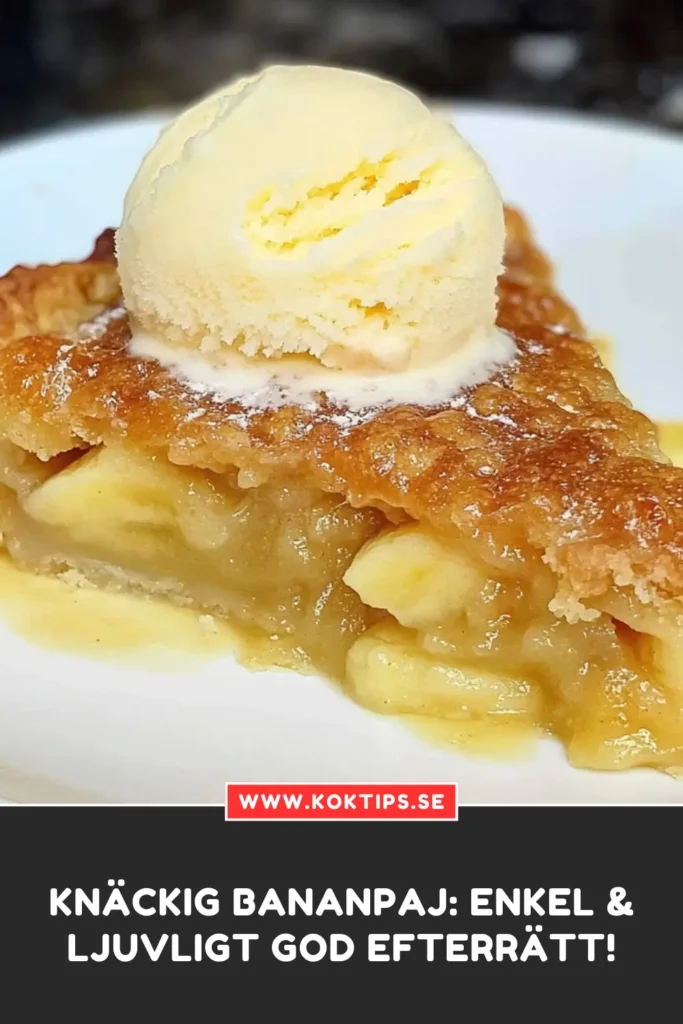 Knäckig bananpaj