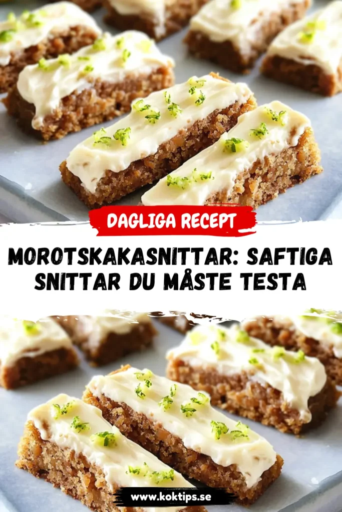 Morotskakasnittar