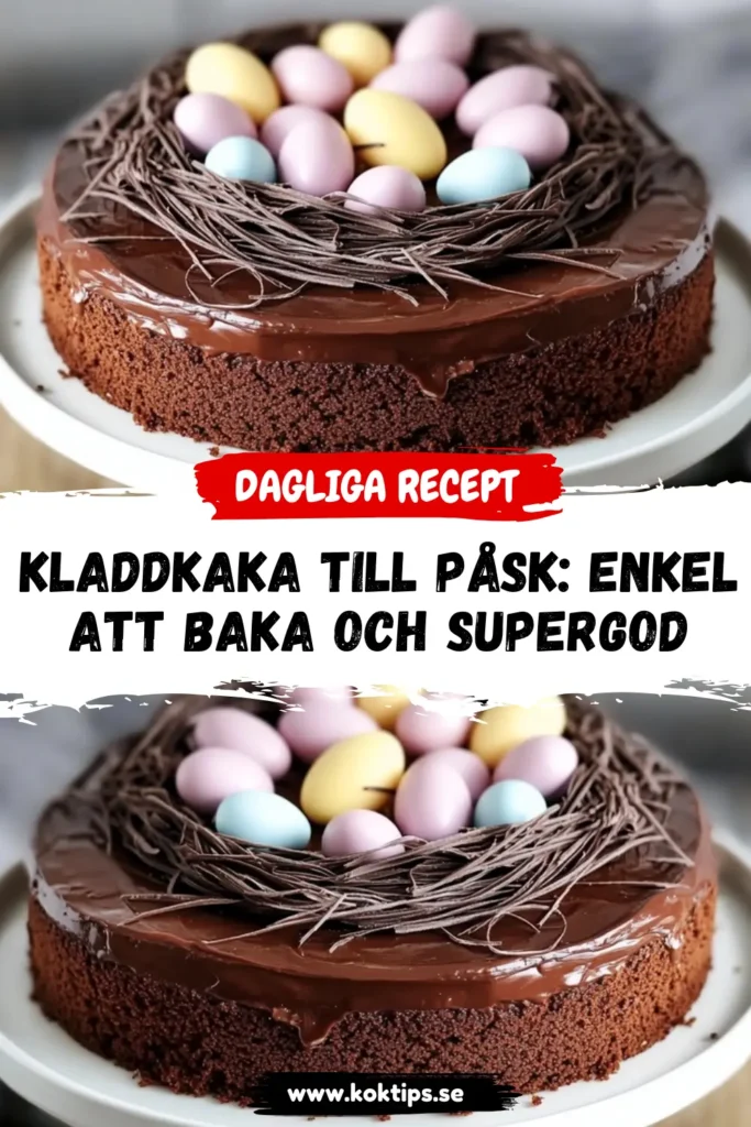 Kladdkaka till Påsk