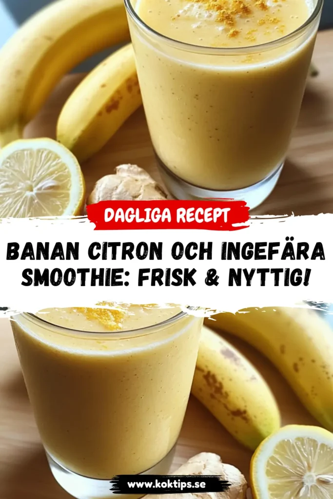 Banan citron och ingefära smoothie