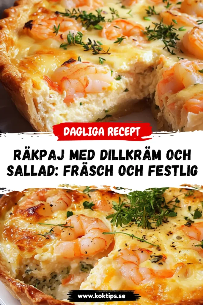Räkpaj med dillkräm