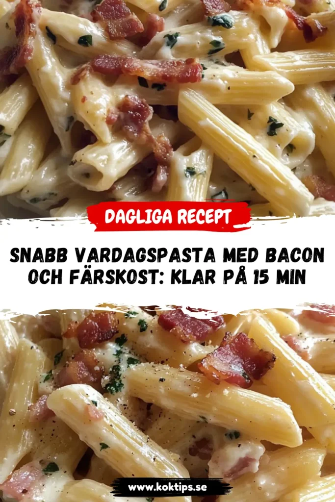 pasta med bacon och färskost