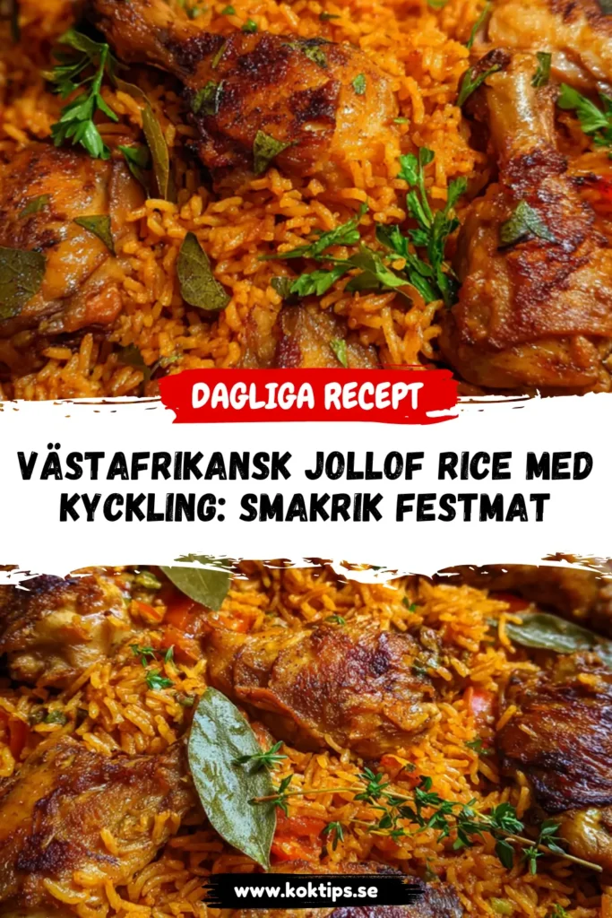 Västafrikansk Jollof Rice med kyckling