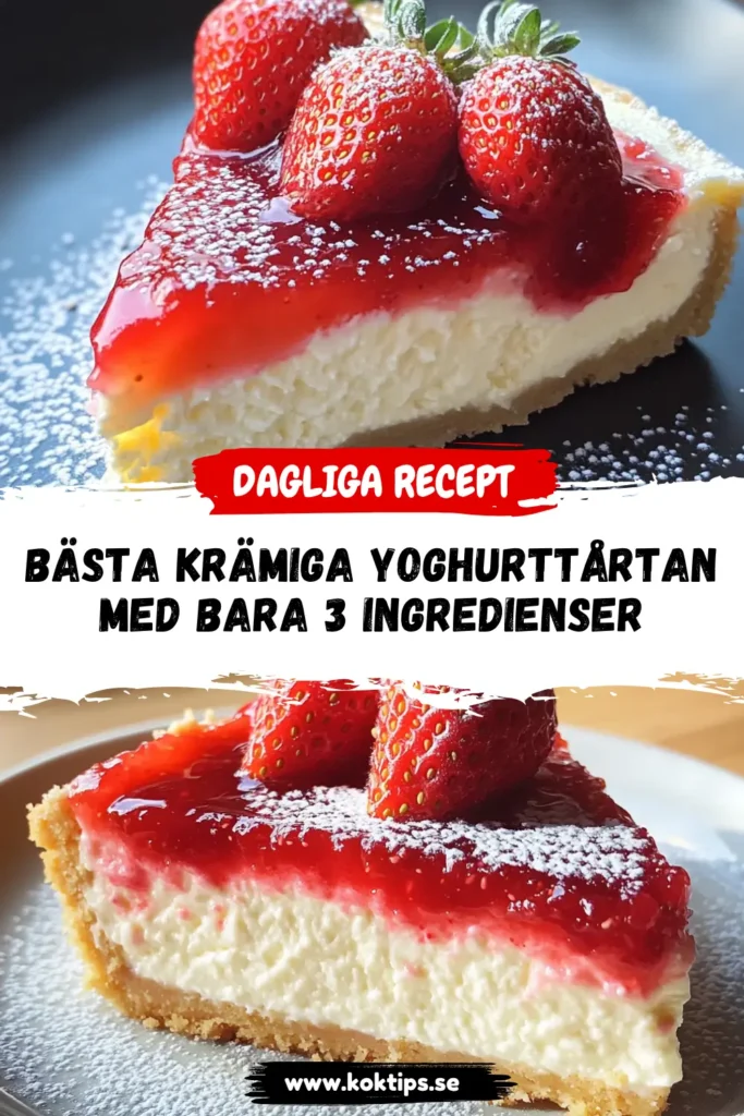 Krämig yoghurttårta med 3 ingredienser
