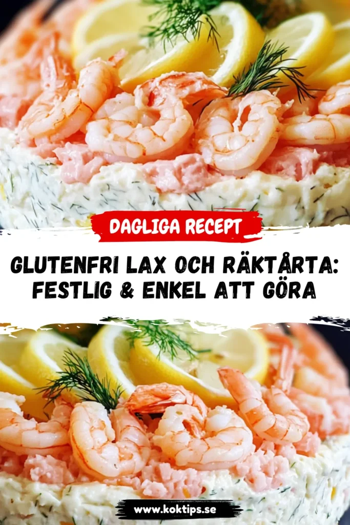 Glutenfri Lax och Räktårta