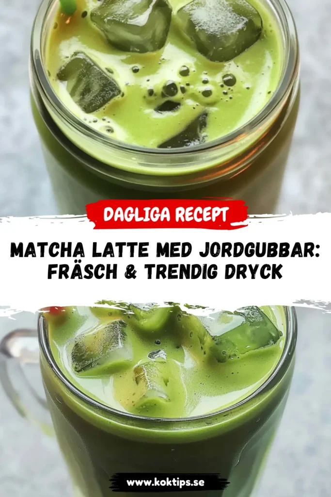 Matcha Latte med jordgubbar