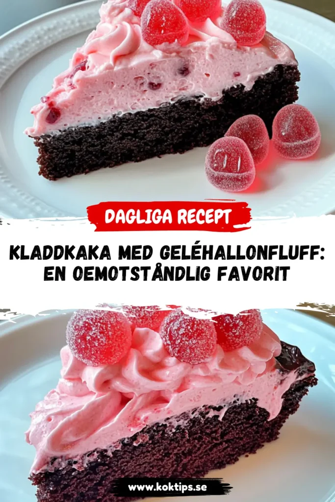 Kladdkaka med geléhallonfluff