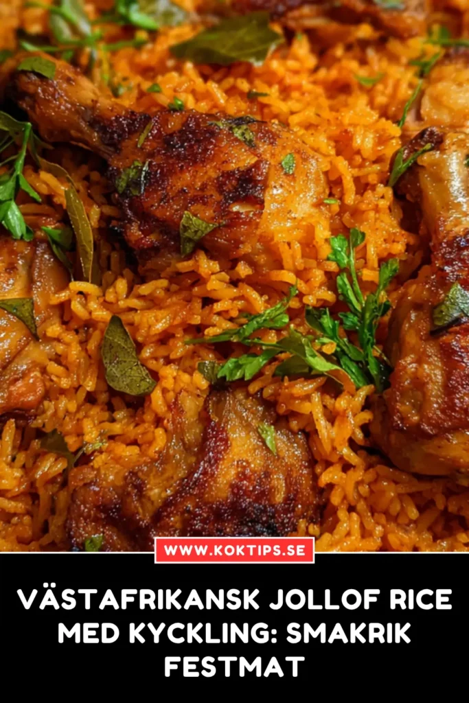 Västafrikansk Jollof Rice med kyckling