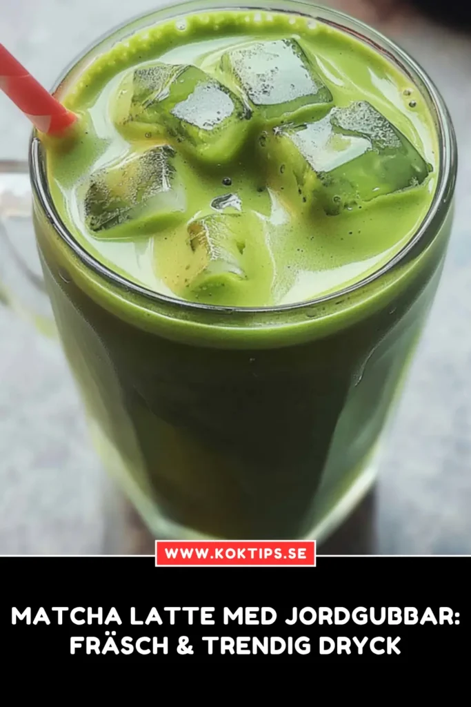 Matcha Latte med jordgubbar