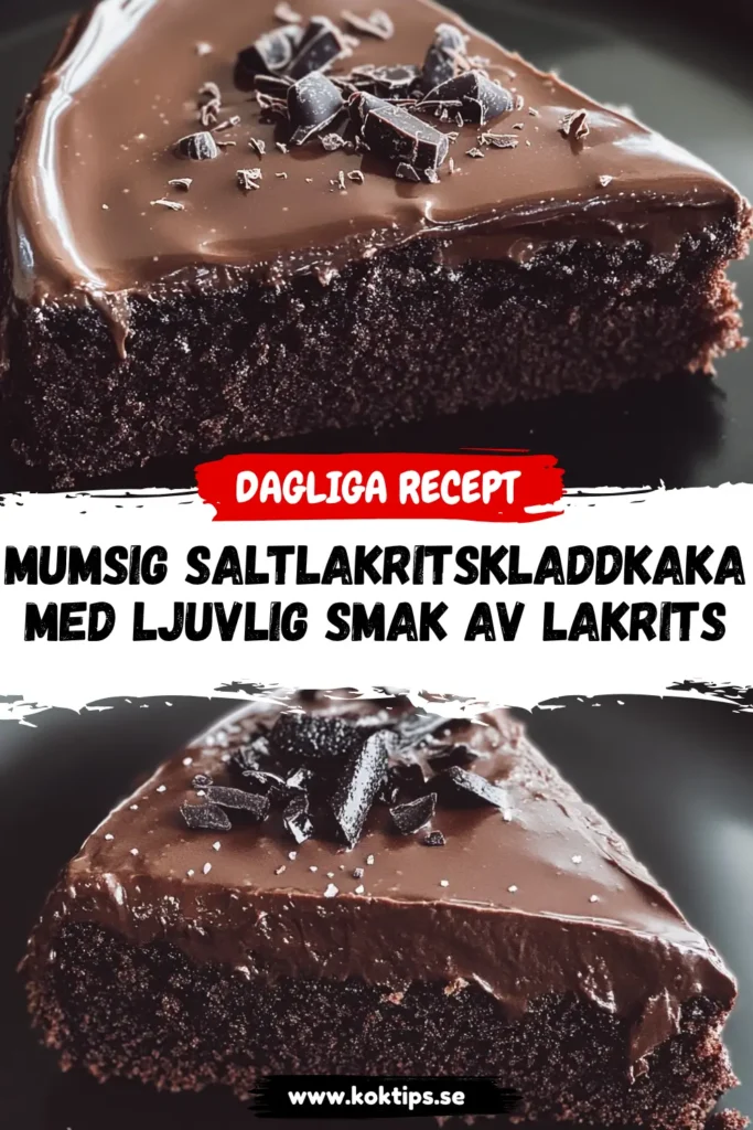 Mumsig Saltlakritskladdkaka
