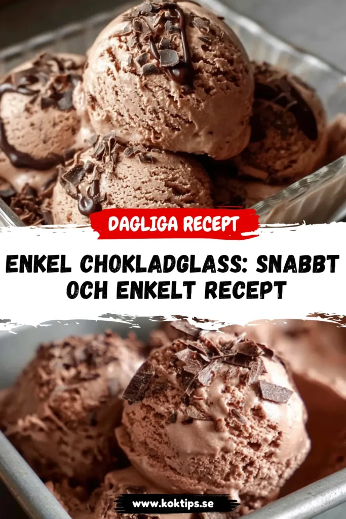 Enkel chokladglass: Snabbt och enkelt recept