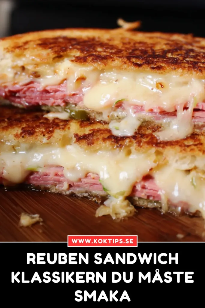 Reuben Sandwich: Klassikern Du Måste Smaka