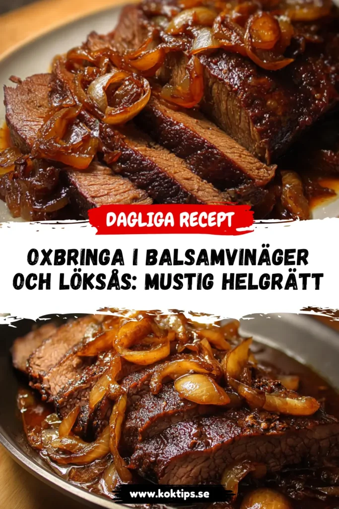 Oxbringa i Balsamvinäger och Löksås