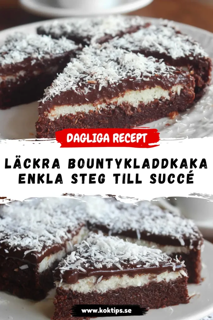 Läckra Bountykladdkaka: Enkla steg till succé