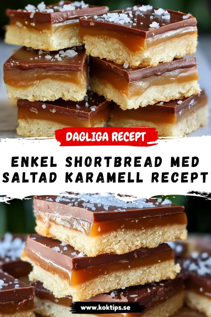 Enkel Shortbread med Saltad Karamell Recept