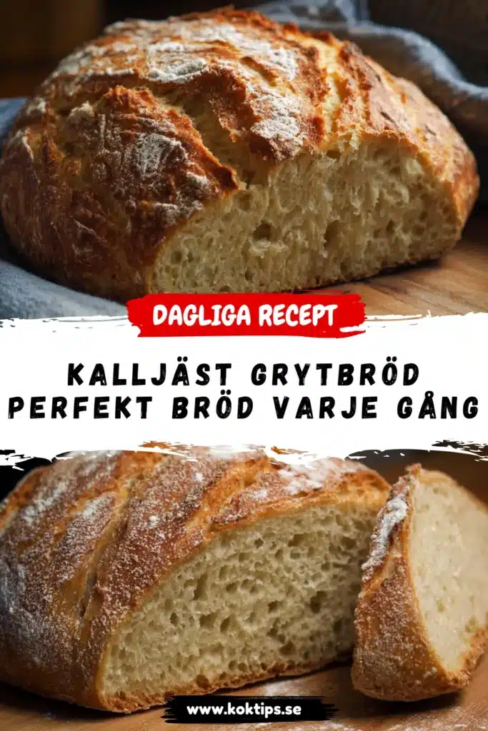 Kalljäst Grytbröd: Perfekt Bröd Varje Gång