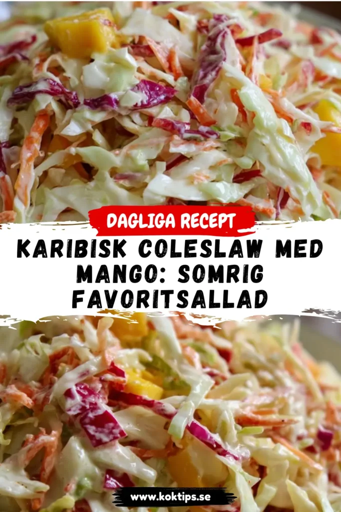 Karibisk Coleslaw med Mango: Somrig Favoritsallad