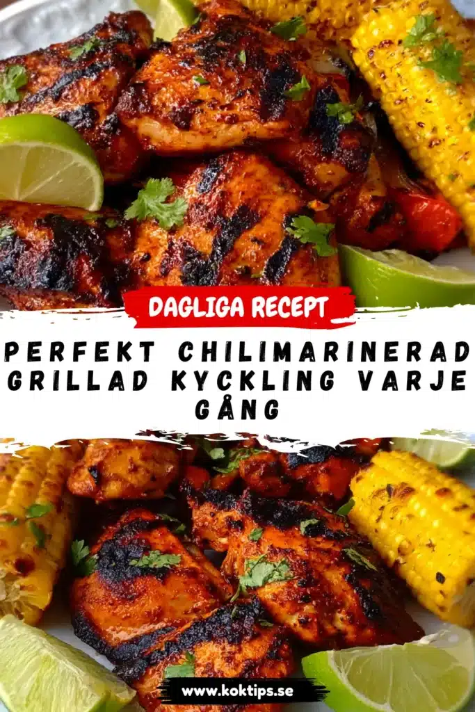 Perfekt chilimarinerad grillad kyckling varje gång