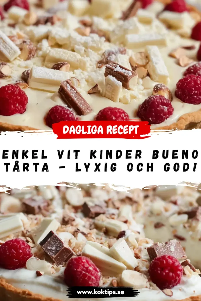 Enkel Vit Kinder Bueno Tårta - Lyxig och god!