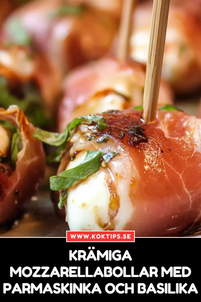 Krämiga Mozzarellabollar med Parmaskinka och Basilika