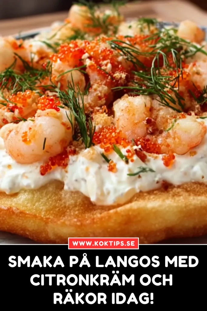 Smaka på langos med citronkräm och räkor idag!