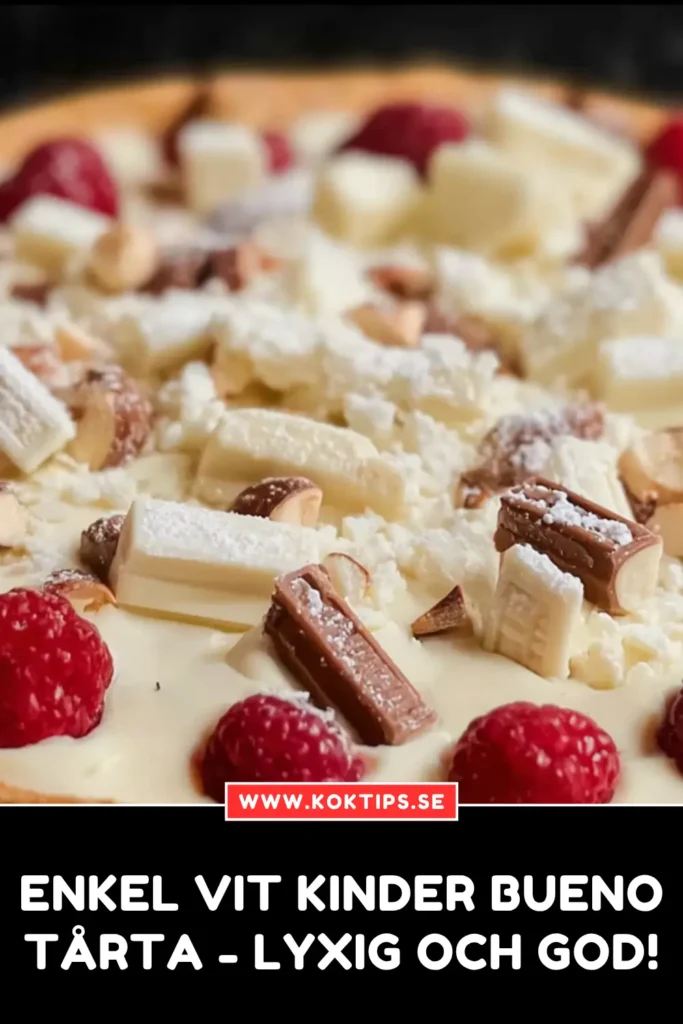 Enkel Vit Kinder Bueno Tårta - Lyxig och god!