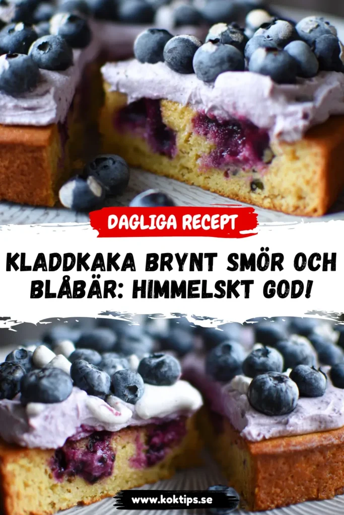 Kladdkaka brynt smör och blåbär: himmelskt god