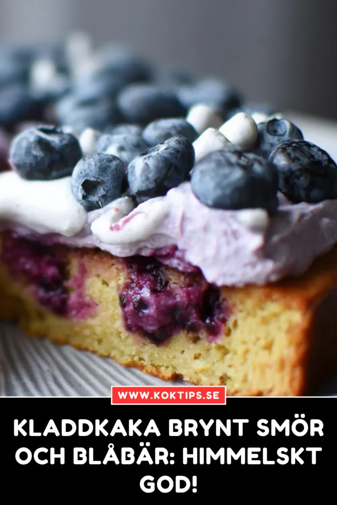 Kladdkaka brynt smör och blåbär: himmelskt god