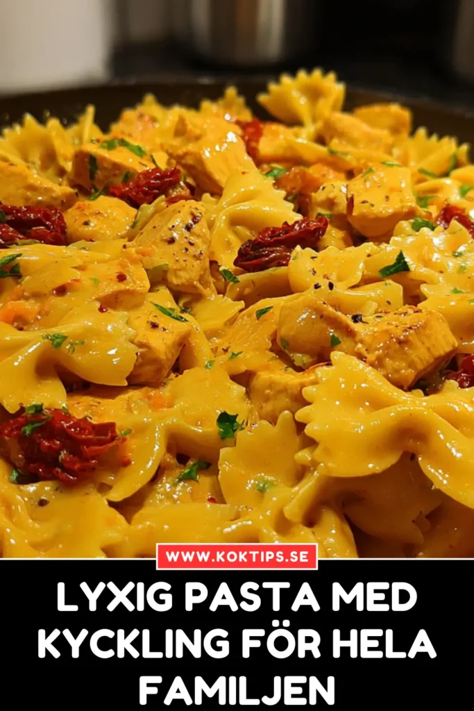 Lyxig Pasta med kyckling för hela familjen