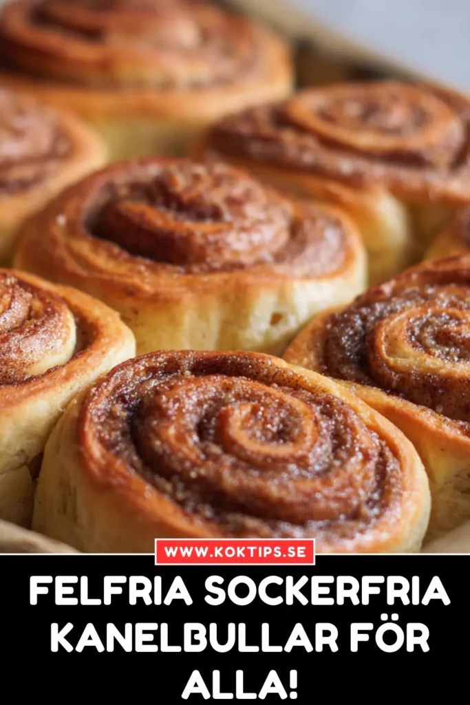 Felfria Sockerfria Kanelbullar för Alla!
