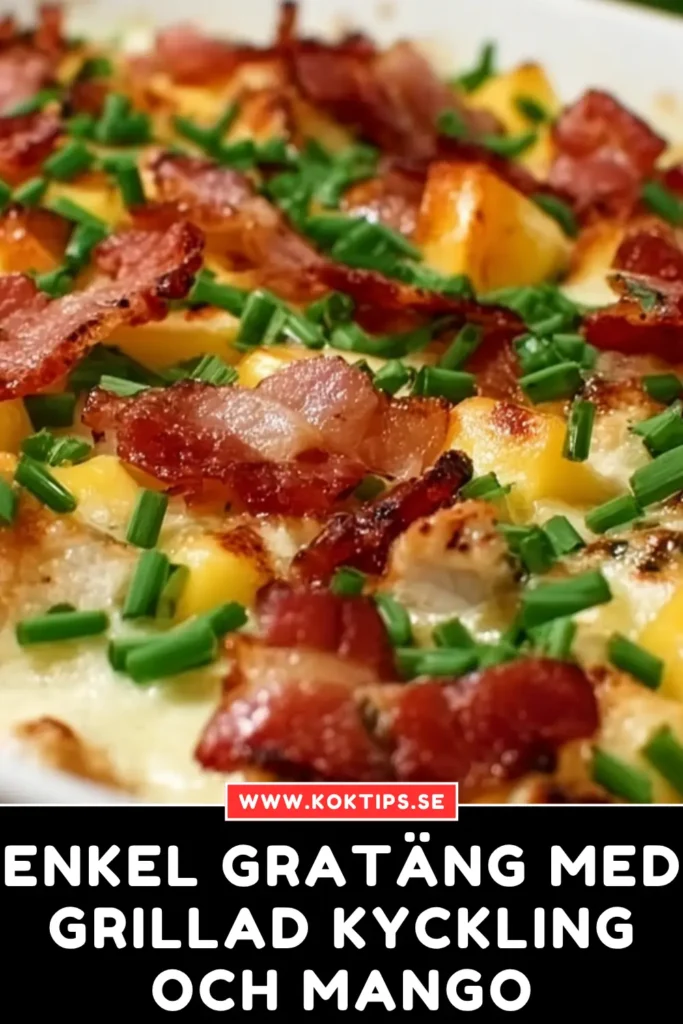 Enkel gratäng med grillad kyckling och mango