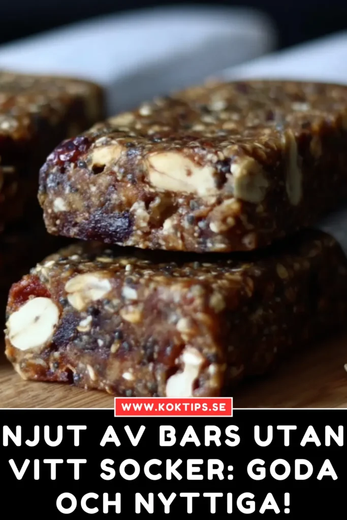 Njut av bars utan vitt socker: Goda och nyttiga!