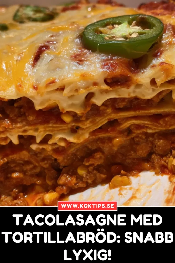 Tacolasagne Med Tortillabröd: Snabb & Lyxig!