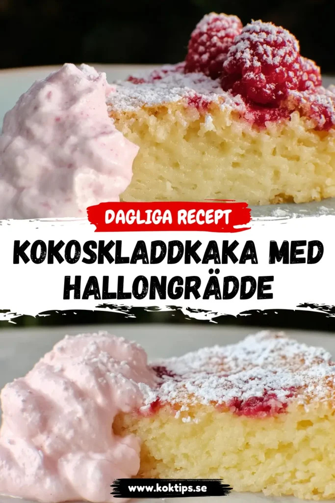 Kokoskladdkaka med hallongrädde: En oemotståndlig dessert