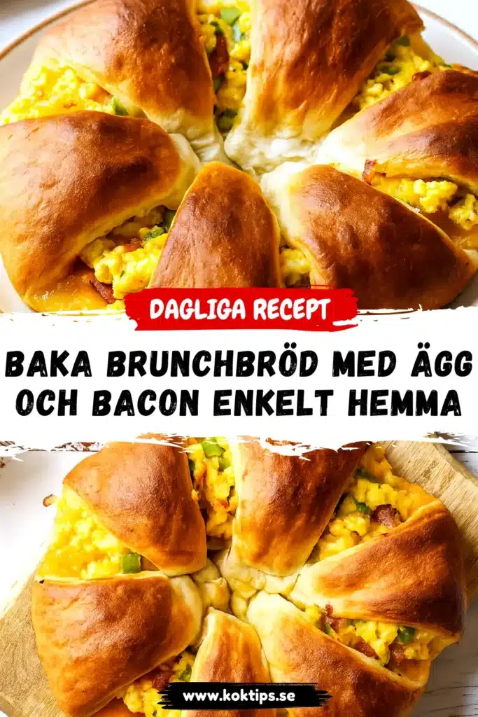 Baka brunchbröd med ägg och bacon enkelt hemma