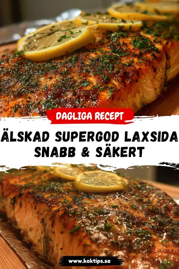 Älskad Supergod Laxsida: Snabb & Säkert
