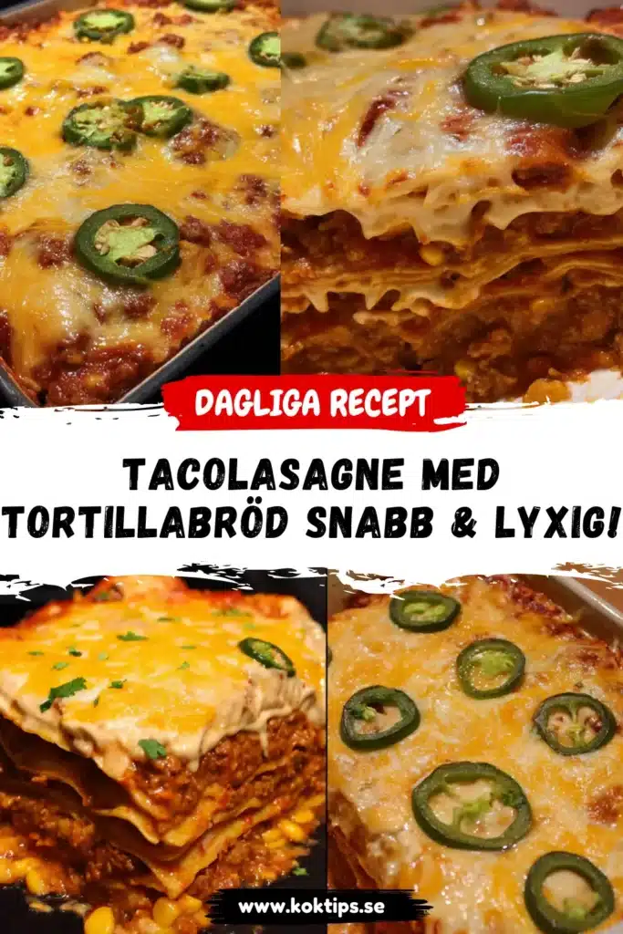 Tacolasagne Med Tortillabröd: Snabb & Lyxig!