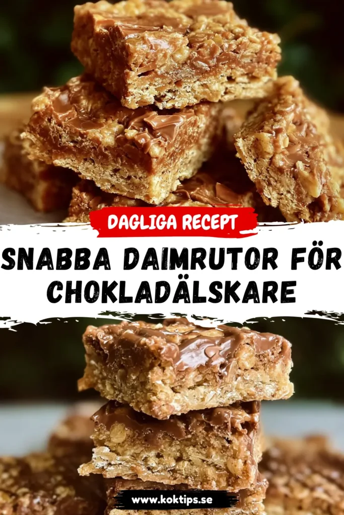 Snabba Daimrutor för chokladälskare