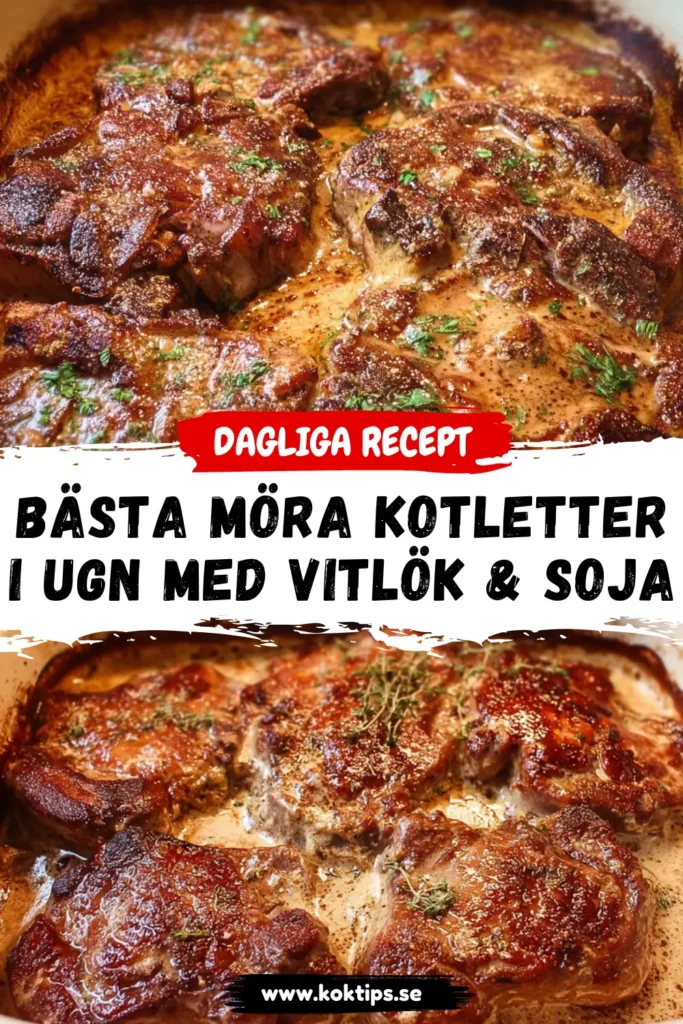 Bästa Möra kotletter i ugn med vitlök & soja