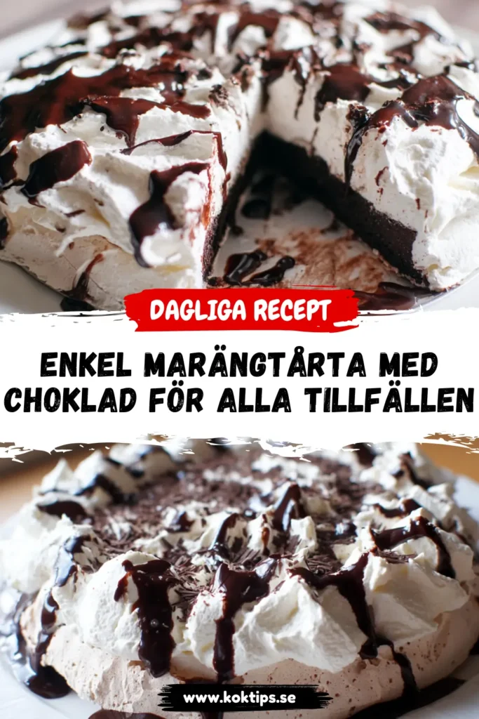 Enkel Marängtårta med choklad för alla tillfällen