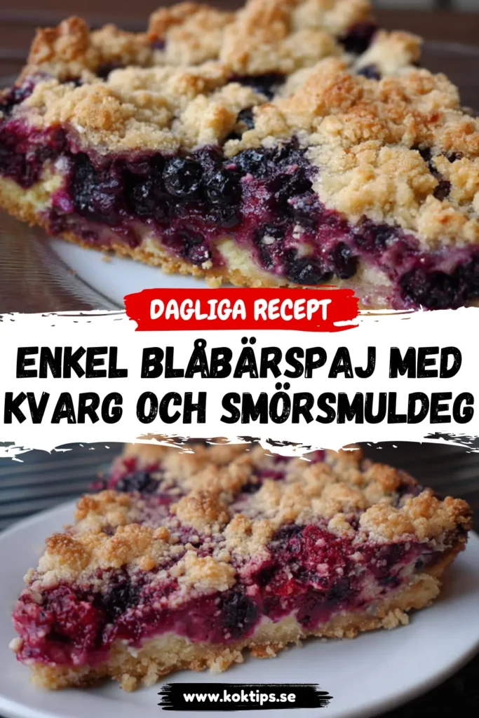 Enkel Blåbärspaj med kvarg och smörsmuldeg
