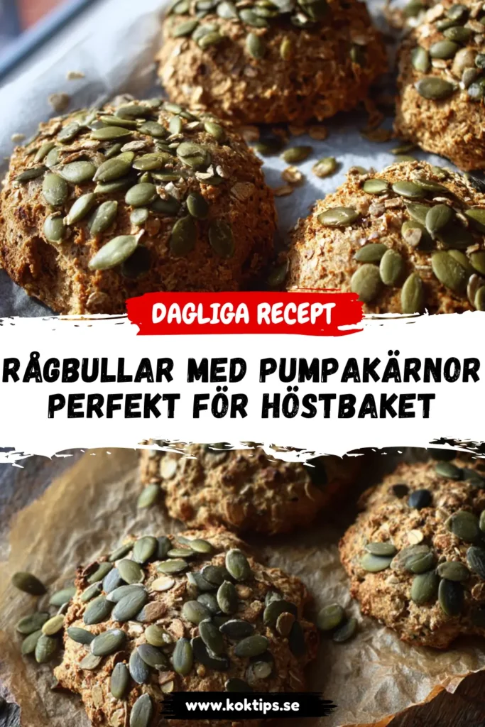 Rågbullar med pumpakärnor: Perfekt för Höstbaket