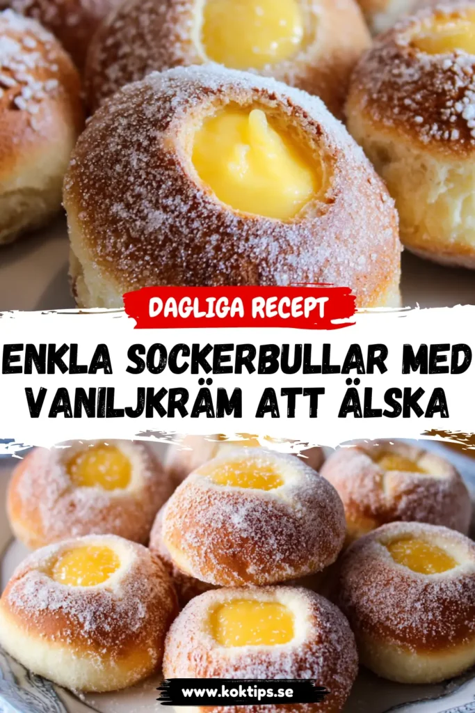Enkla Sockerbullar med vaniljkräm att älska