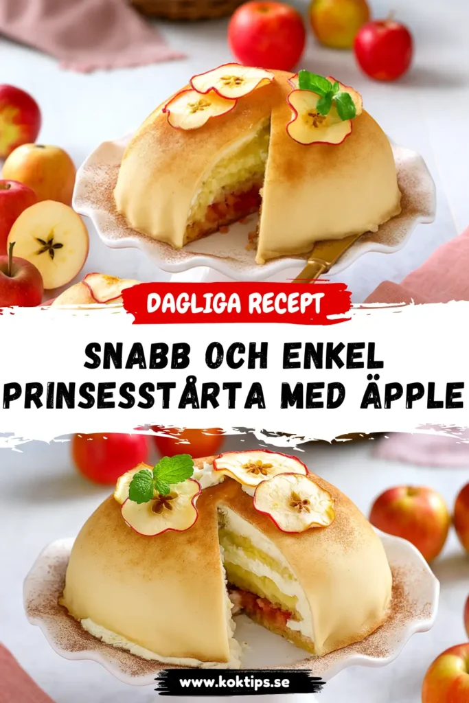 Snabb och enkel Prinsesstårta med äpple